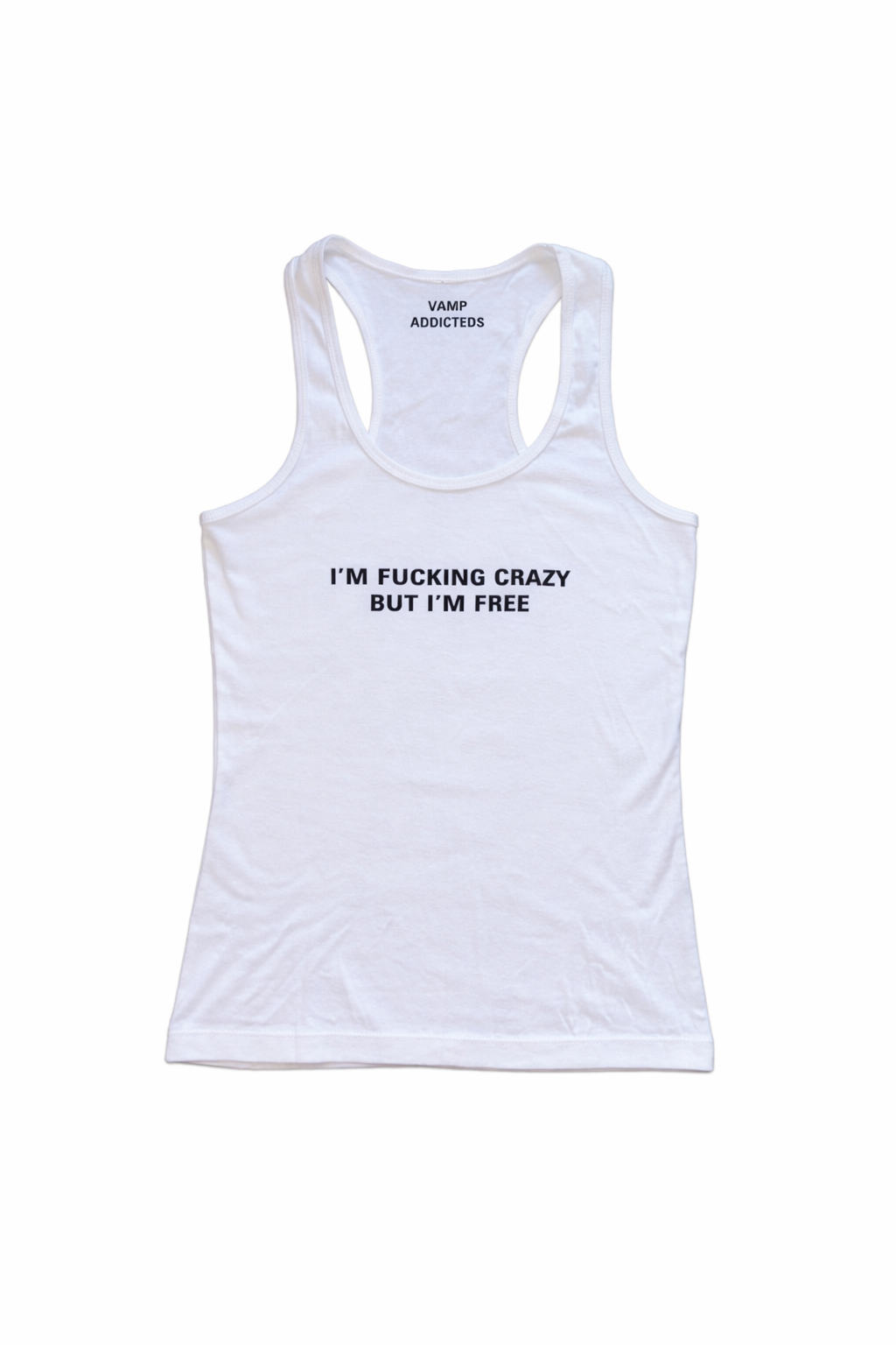 FUCKING CRAZY TANK TOP